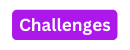 Challenges